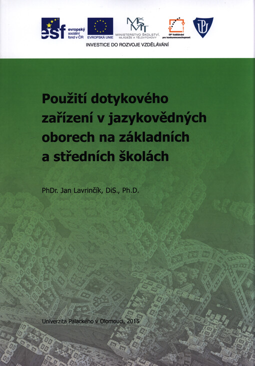 Použití dotykového zařízení v jazykovědných oborech na základních a středních školách