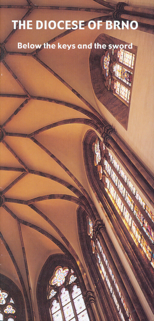 The Diocese of Brno : below the keys and the sword
