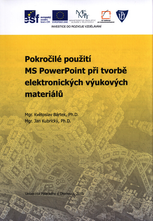 Pokročilé použití MS PowerPoint při tvorbě elektronických výukových materiálů