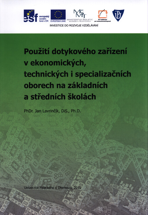 Použití dotykového zařízení v ekonomických, technických i specializačních oborech na základních a středních školách