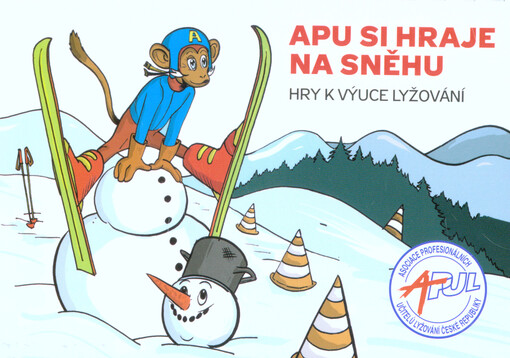 APU si hraje na sněhu : hry k výuce lyžování