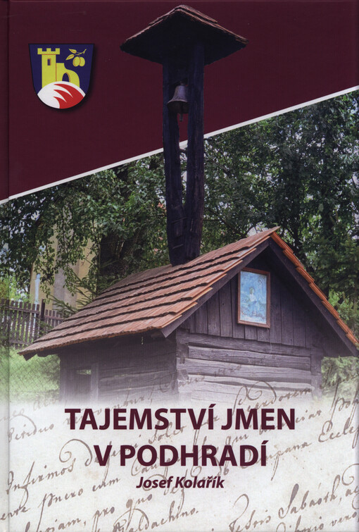 Tajemství jmen v Podhradí