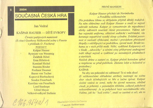 Kašpar Hauser - dítě Evropy : čtrnáct pašijových mansionů : (s citací Goethovy Velikonoční scény z Fausta v překladu O. Fischera)