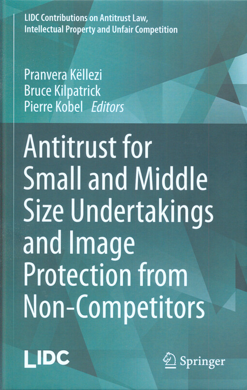 Antitrust for small and middle size undertakings and image protection from non-competitors