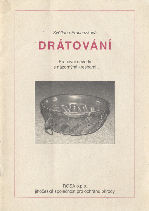 Drátování :pracovní návody s názornými kresbami