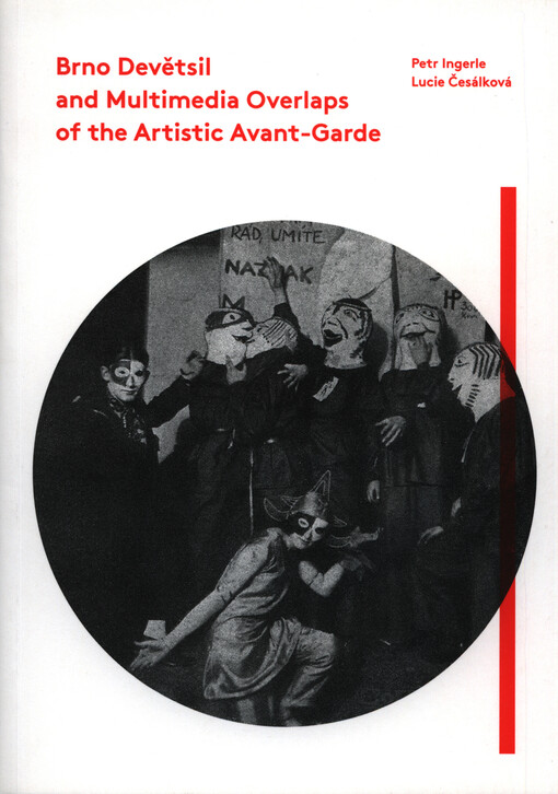 Brno Devětsil and multimedia overlaps of the artistic avant-garde