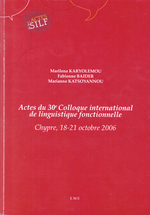 Actes du 30e Colloque international de linguistique fonctionnelle