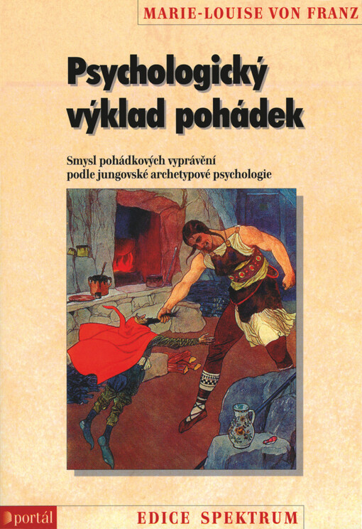 Psychologický výklad pohádek - Marie-Louise Franz