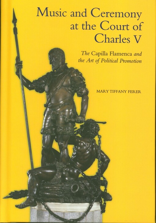 Music and ceremony at the court of Charles V