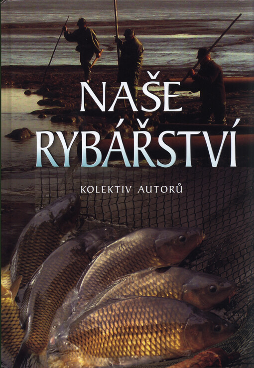 Naše rybářství