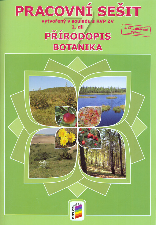 Přírodopis 7- pracovní sešit, 2.díl, 2. díl, Botanika