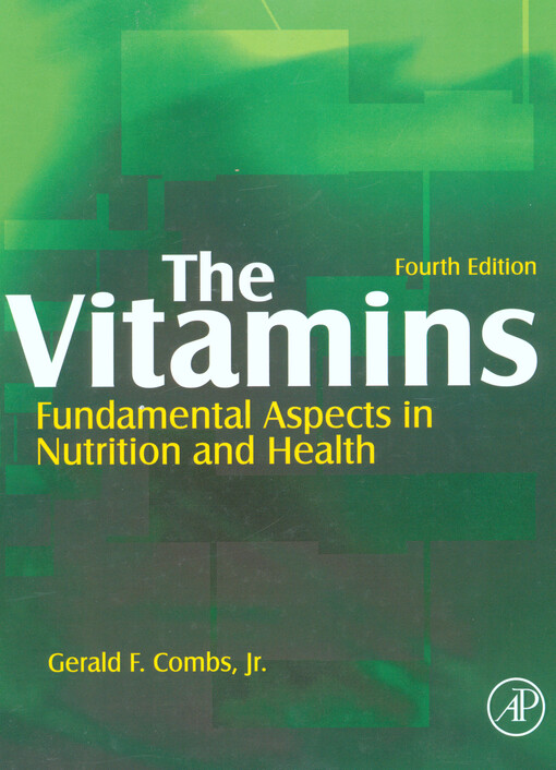 The vitamins :[fundamental aspects in nutrition and health]