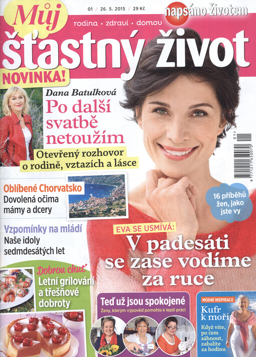 Můj šťastný život : rodina, zdraví, domov