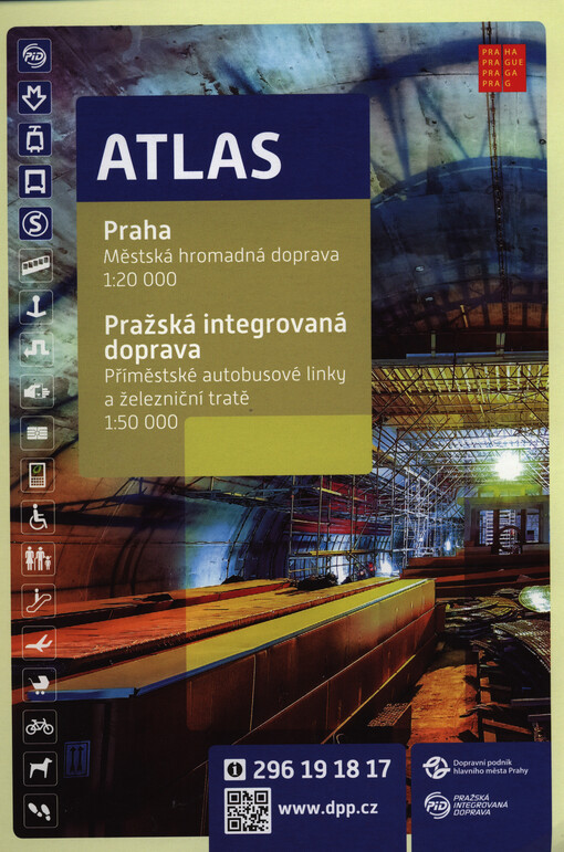 Atlas : Praha : městská hromadná doprava 1:20 000 : Pražská integrovaná doprava : příměstské autobusové linky a železniční tratě 1:50 000