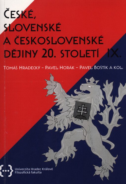 České, slovenské a československé dějiny 20. století IX.