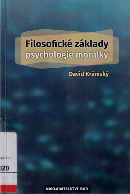 Filosofické základy psychologie morálky