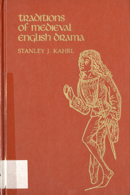 Traditions of medieval English drama