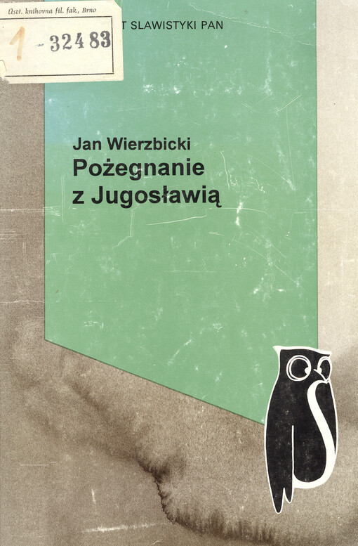 Pożegnanie z Jugosławią. 1., Szkice i portrety literackie
