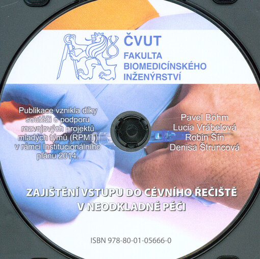 Zajištění vstupu do cévního řečiště v neodkladné péči