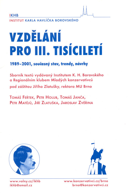 Vzdělání pro III. tisíciletí: 1989-2001, současný stav, trendy, návrhy : sborník textů