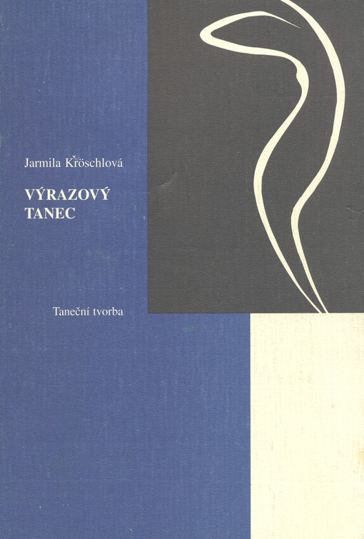 Výrazový tanec : taneční tvorba