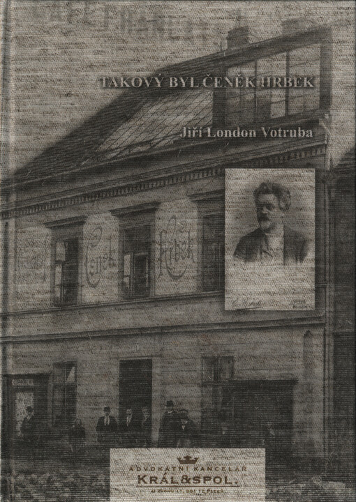 Takový byl Čeněk Hrbek