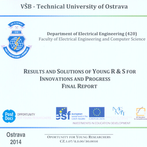 Results and Solutions of Young R & S for Innovations and Progressfinal report 2014 : Dolní Lomná 04.-05.12.2014 : Post Doc