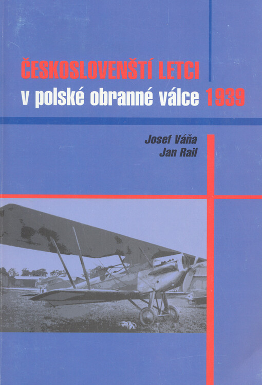 Českoslovenští letci v polské obranné válce 1939