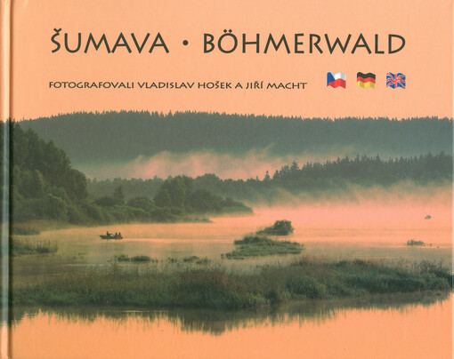 Šumava = Böhmerwald