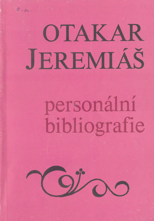 Otakar Jeremiáš : personální bibliografie