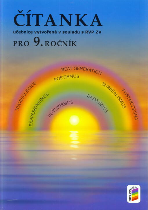 Čítanka pro 9. ročník základní školy nebo kvarty víceletého gymnázia
