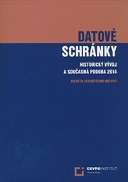 Datové schránky. Historický vývoj a současná podob