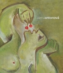 Poetické vidění světa: Alena Antonová