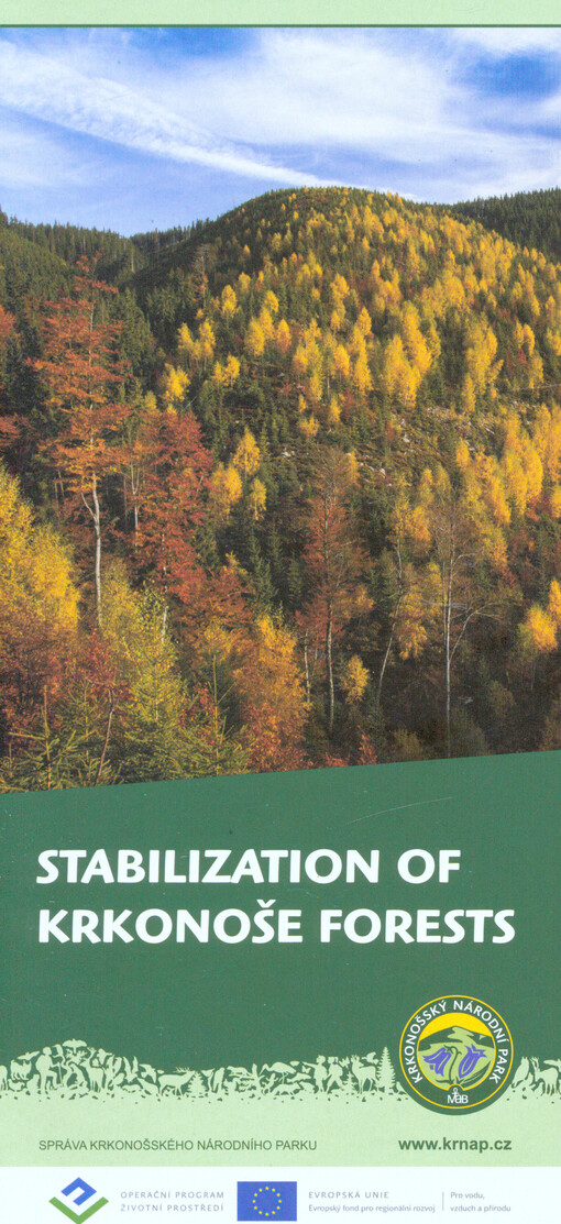 Stabilization of Krkonoše forests