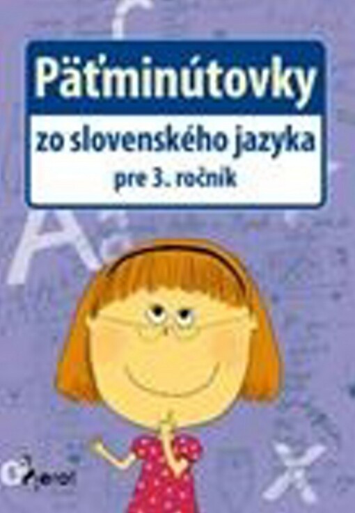 Päťminútovky zo slovenského jazyka pre 3. ročník