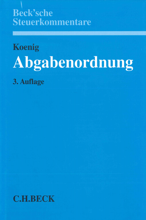 Abgabenordnung : §§ 1 bis 368 : Kommentar