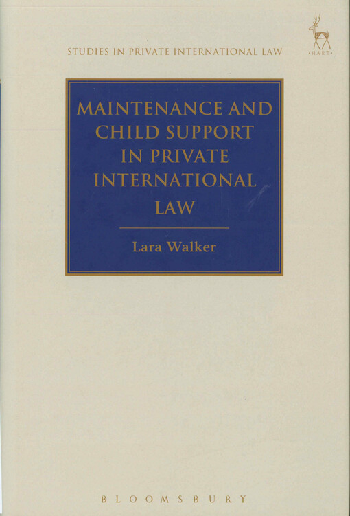  Maintenance and child support in private international law  