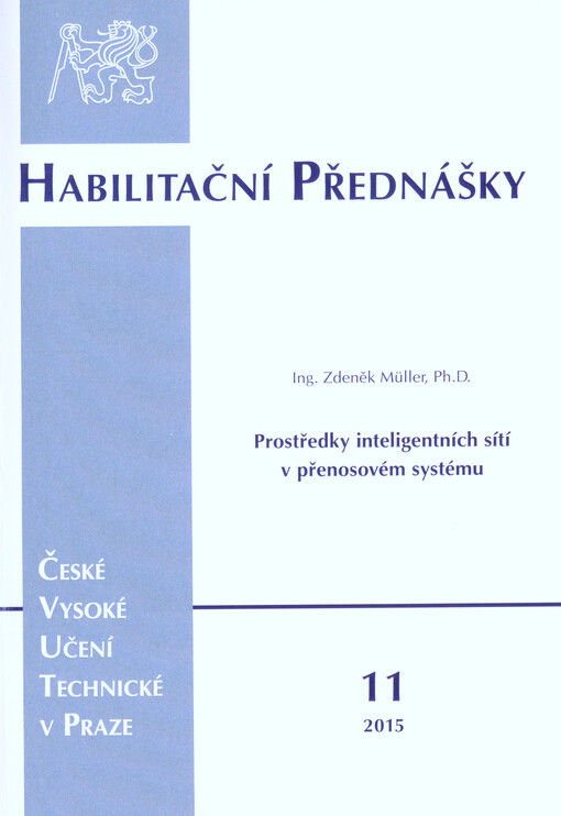 Prostředky inteligentních sítí v přenosovém systému = Inteligent grid approaches and methods in transmission system