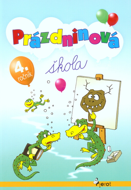Prázdninová škola : 4. ročník