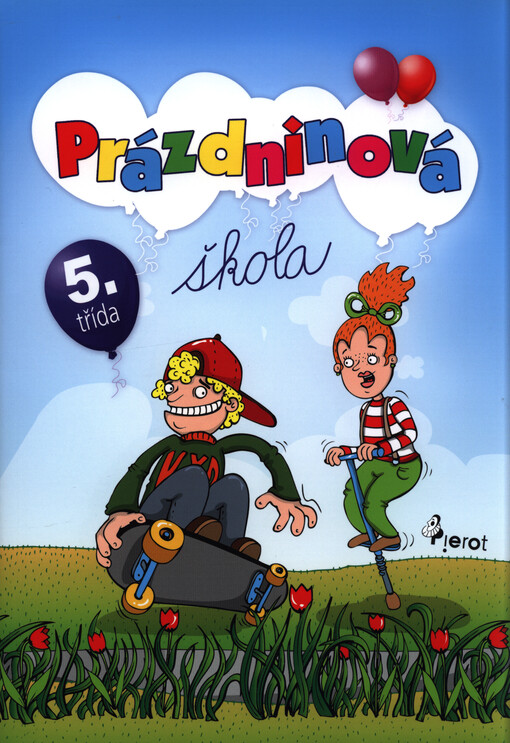 Prázdninová škola 5. třída