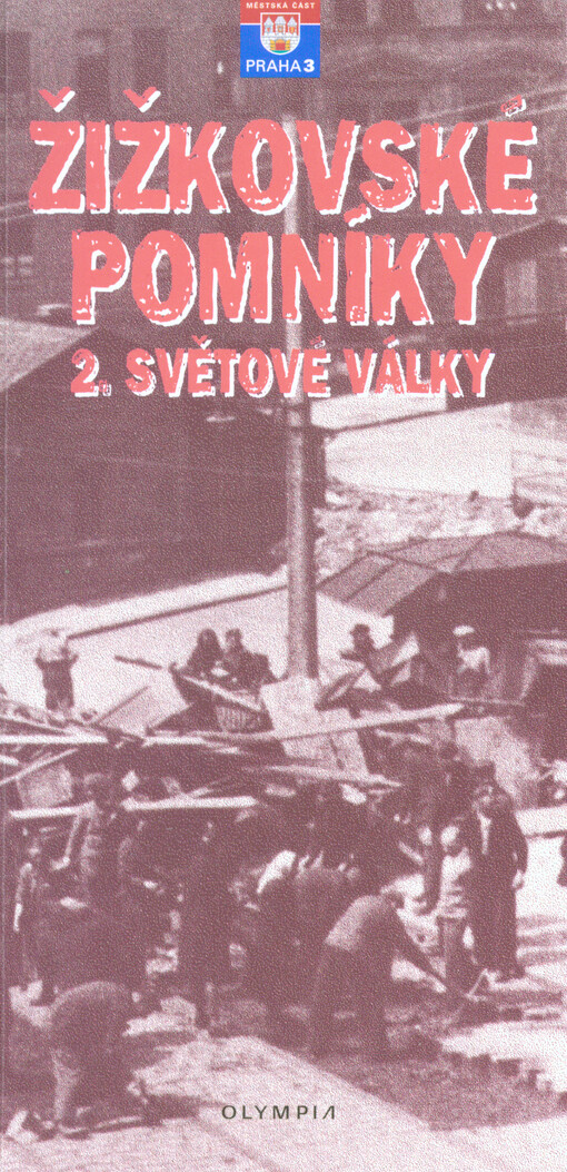 Žižkovské pomníky 2.světové války