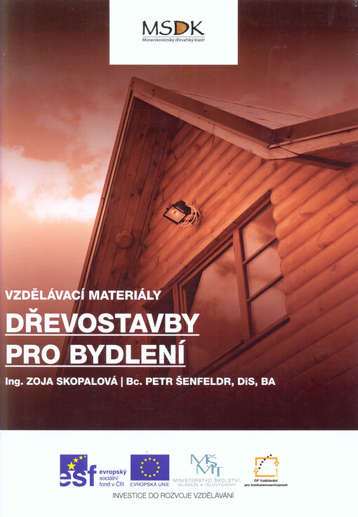 Dřevostavby pro bydlení : vzdělávací materiály