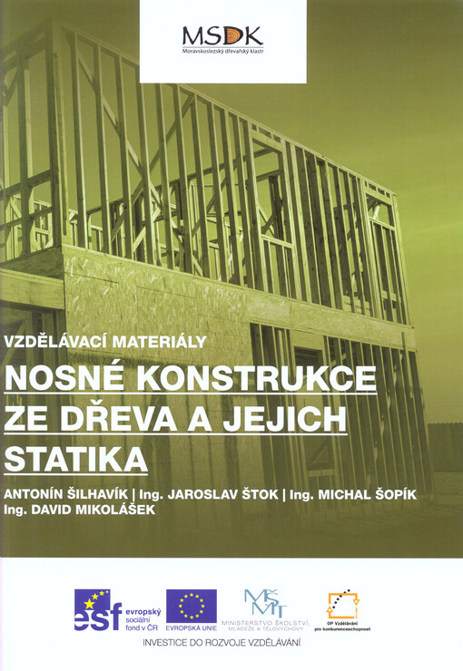 Nosné konstrukce ze dřeva a jejich statika : vzdělávací materiály