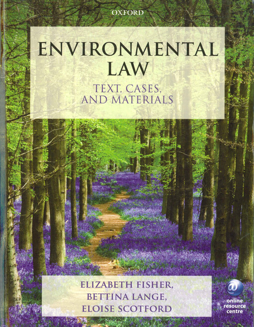  Environmental law  : text, cases, and materials  