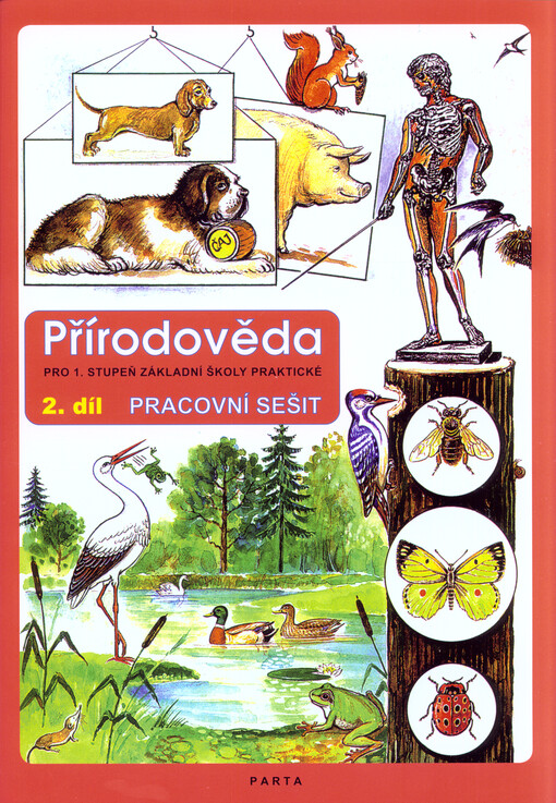 Přírodověda pro 1. stupeň základní školy praktické :pracovní sešit, 2. díl
