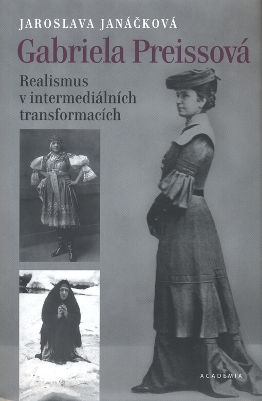 Gabriela Preissová : realismus v intermediálních transformacích