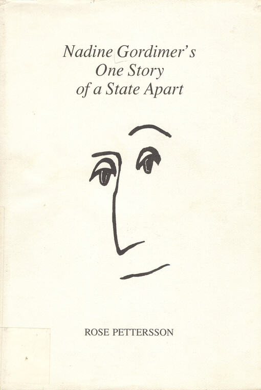 Nadine Gordimer's one story of a state apart
