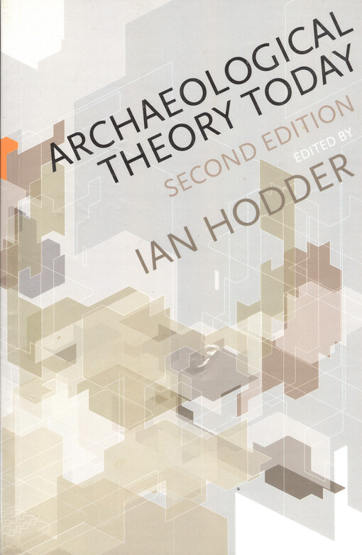 Archaeological theory today