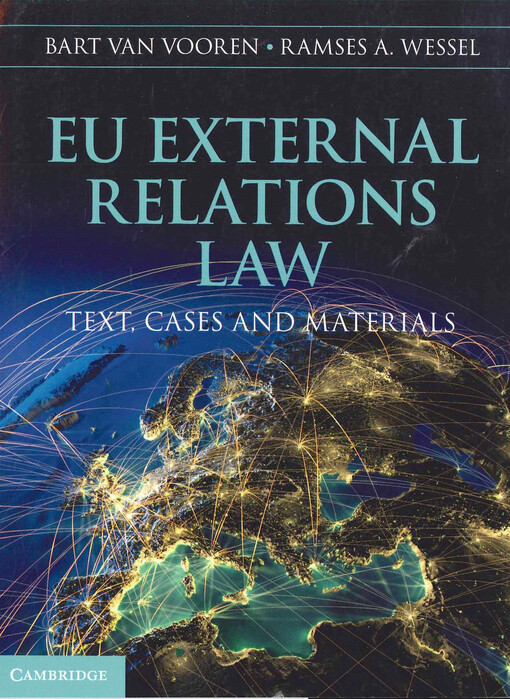  EU external relations law  : text, cases and materials  