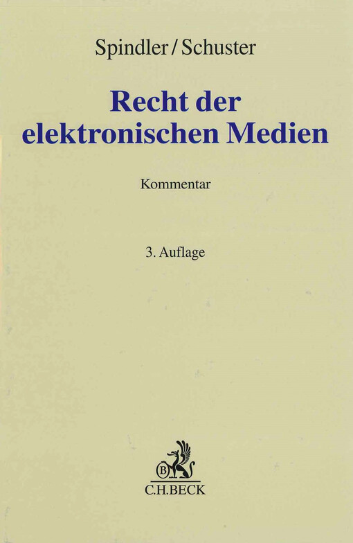  Recht der elektronischen Medien  : Kommentar  